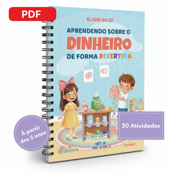 Aprendendo sobre o Dinheiro de forma Divertida